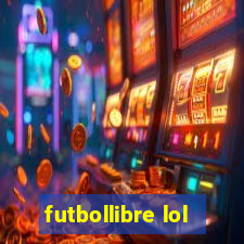 futbollibre lol